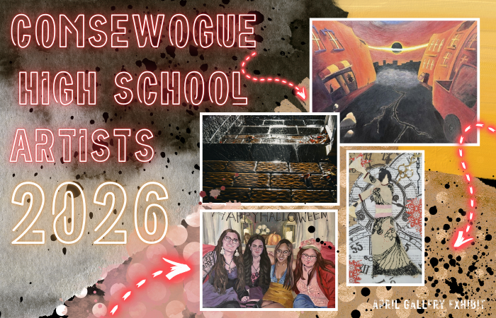 April Gallery Exhibit: Comsewogue High School Artists of 2026